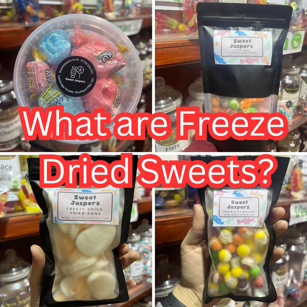 What are Freeze Dried Sweets?