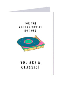 You're a Classic!