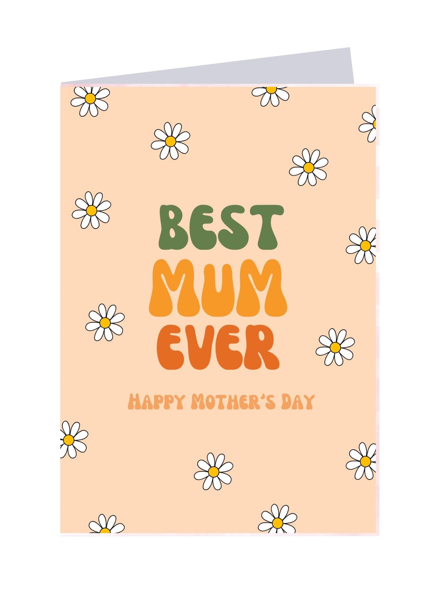 Best Mum Ever - Sweet Card