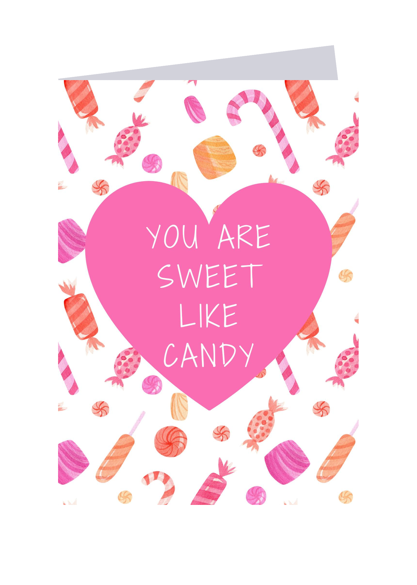 You are sweet like candy!