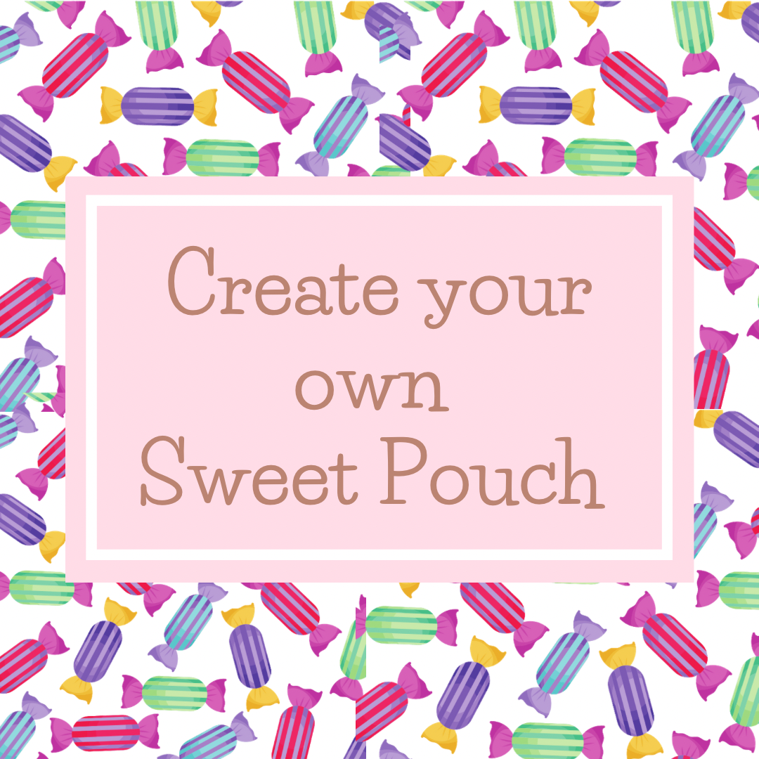 Create your own 1KG Sweet Pouch