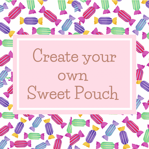Create your own 1KG Sweet Pouch