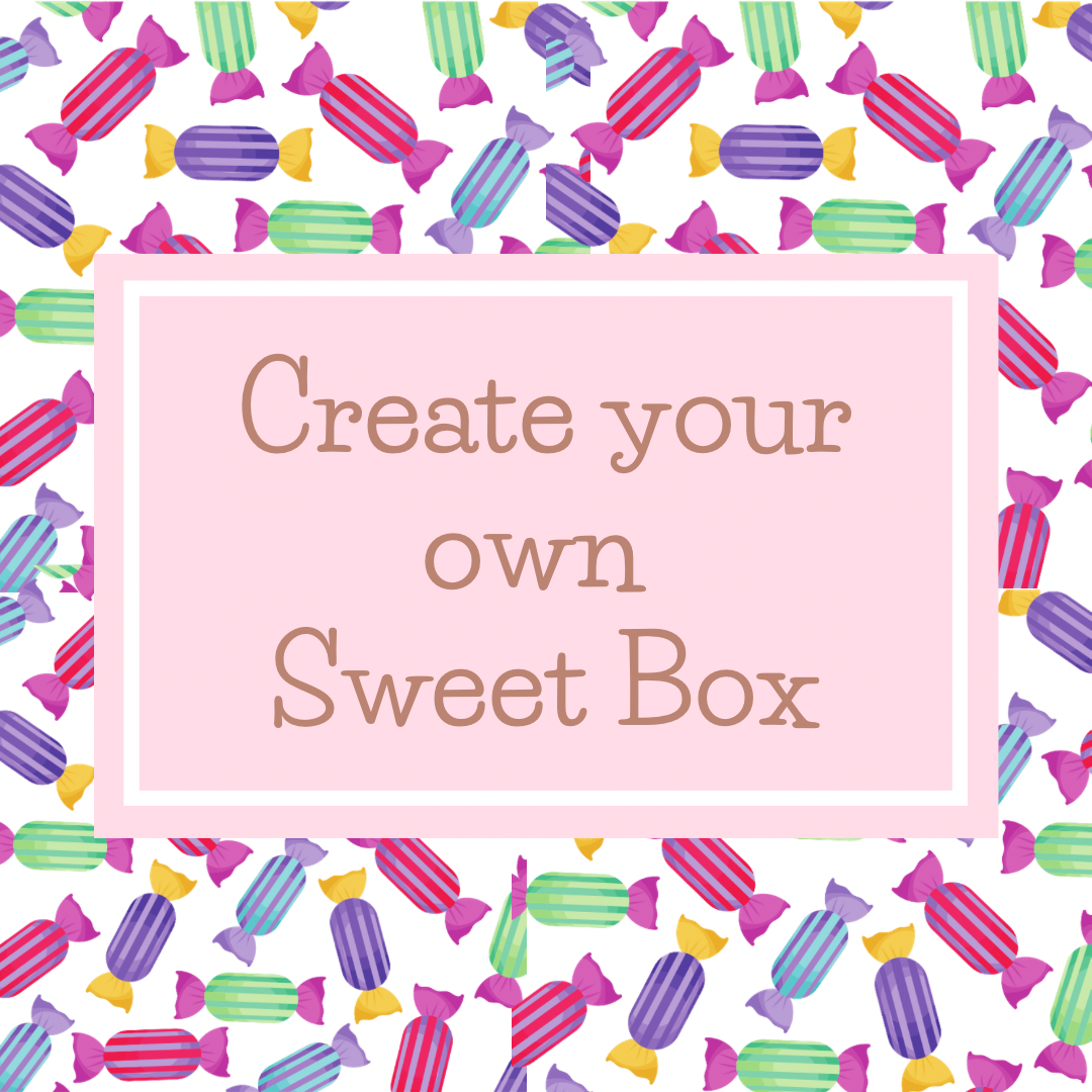 Create your own Sweet Box